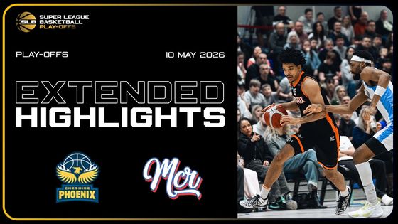 Thumbnail for PLAY-OFF HIGHLIGHTS: Cheshire Phoenix vs. Manchester Basketball